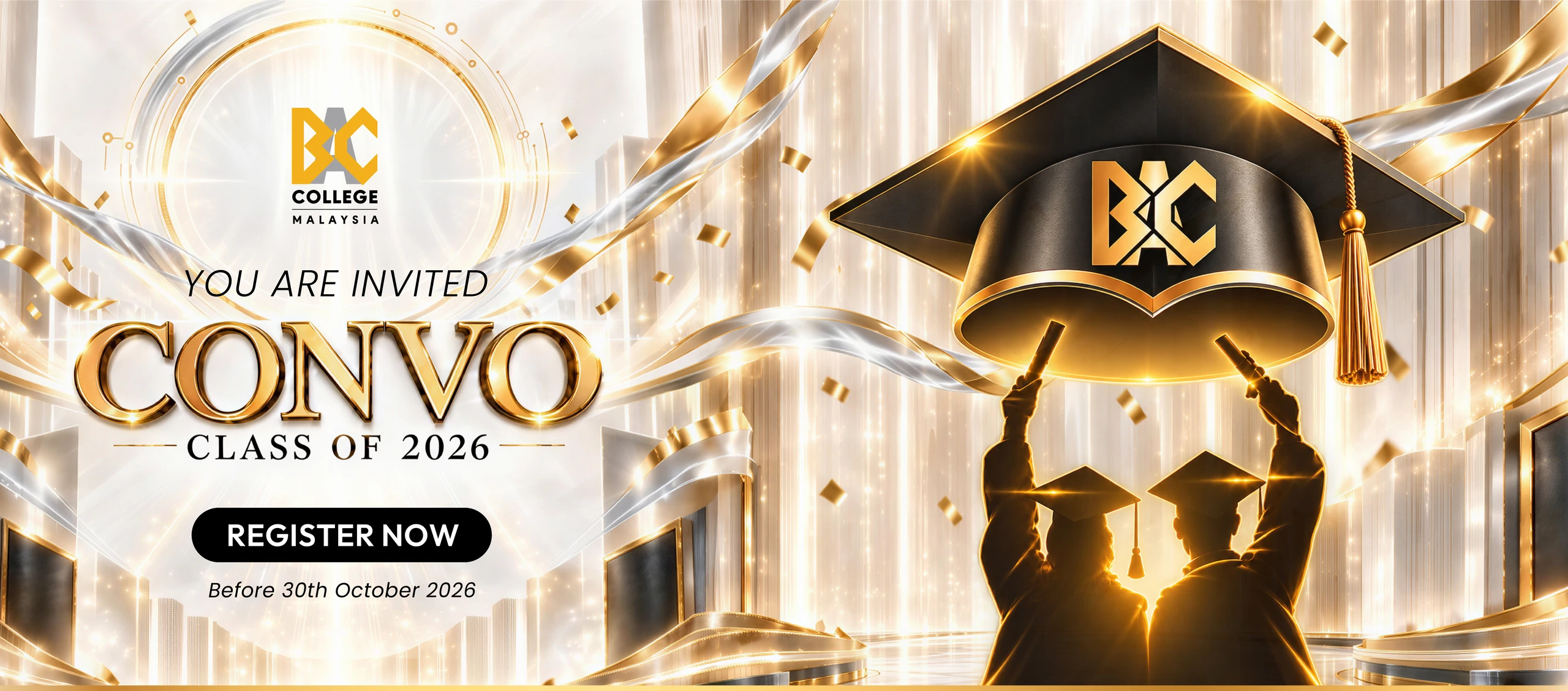 You are invited — BAC Convo, Class of 2026. Register now, before 30th October 2026.